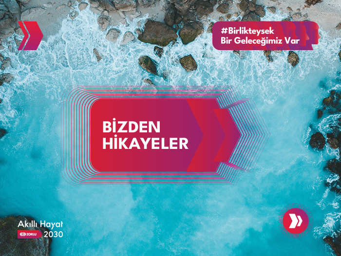 Zorlu Bizden Hikayeler Genel 700X526